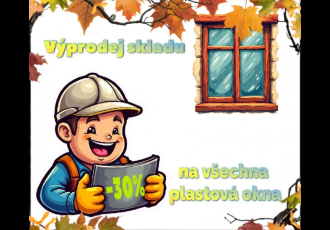Čas na nákup nových oken ve výprodeji 